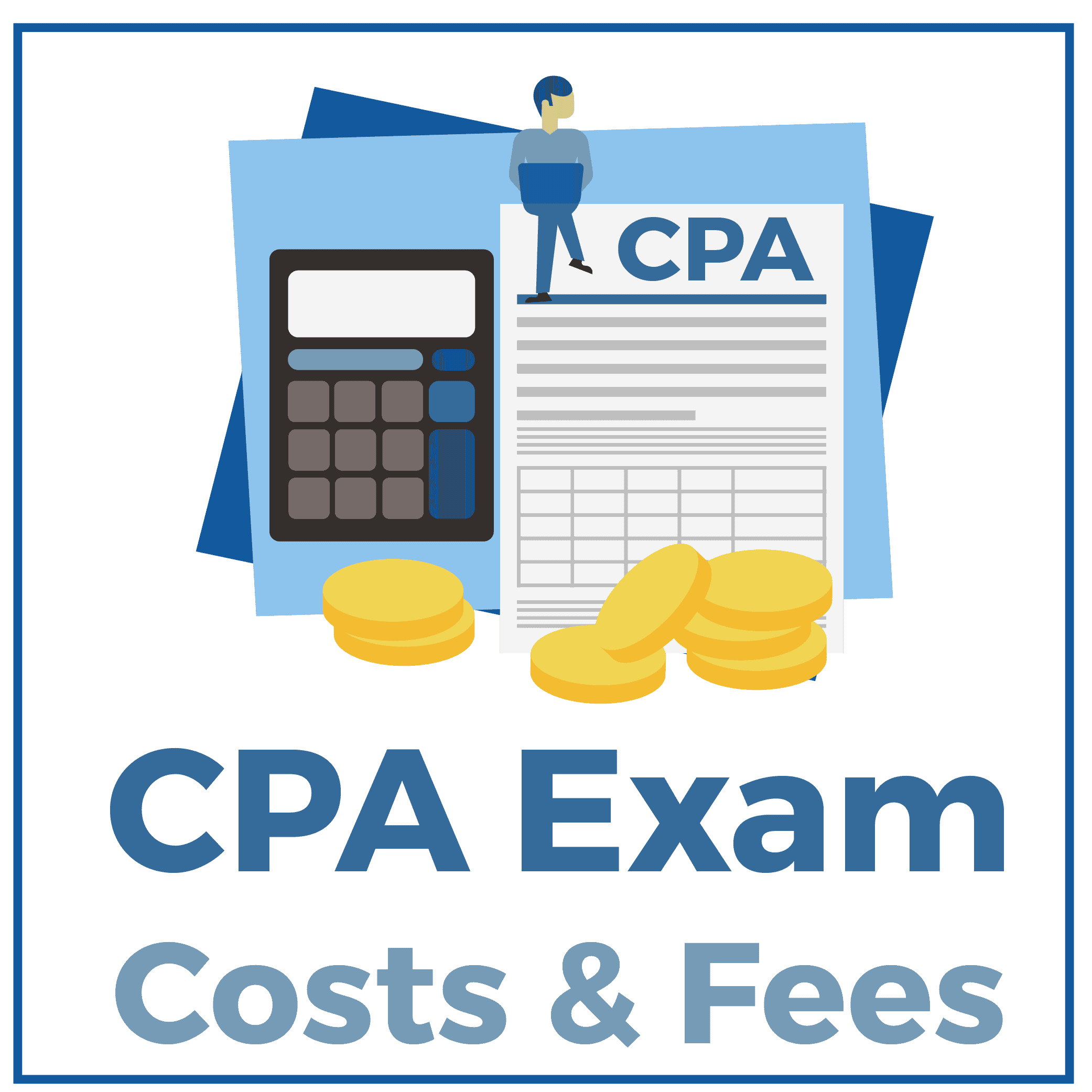CPA Exam Costs & Fees