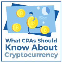 What CPAs Should Know About Cryptocurrency