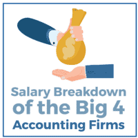 Salary Breakdown of the Big 4 Accounting Firms