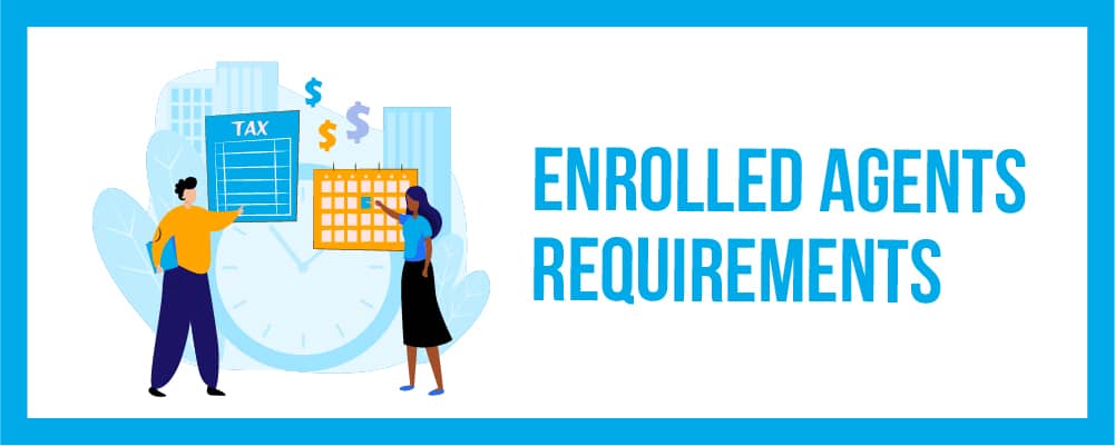 enrolled agent requirements